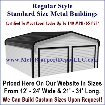 Regular Style Metal Buildings